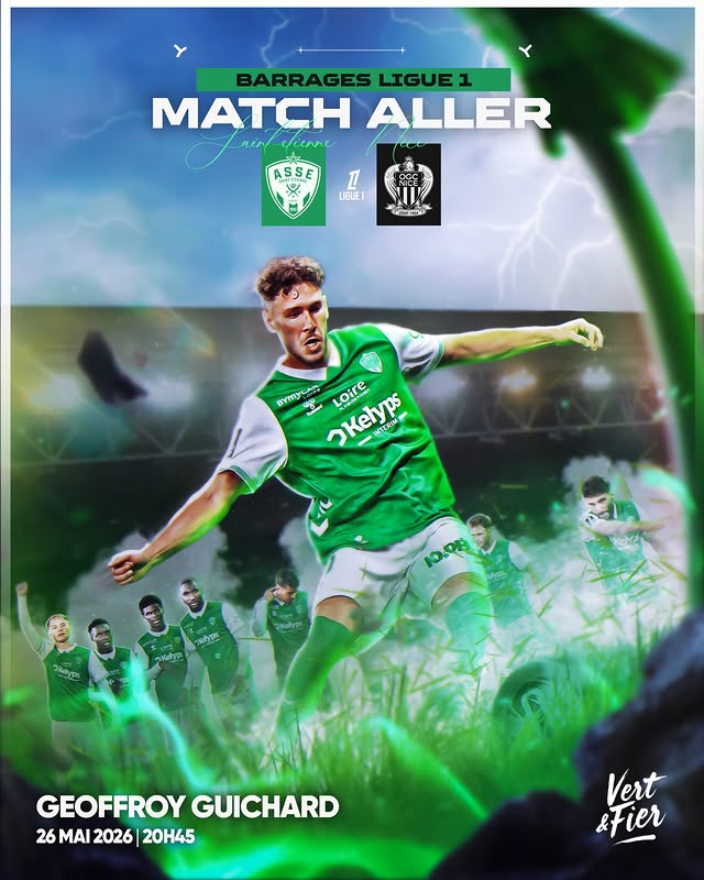 Barrages — Match aller — ASSE × Nice — Geoffroy-Guichard