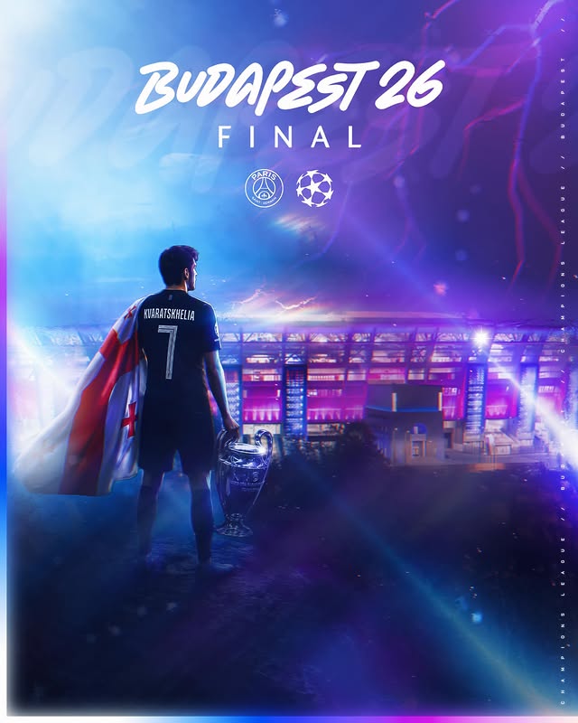 Budapest 26 — Final — Kvaratskhelia — PSG · Champions League