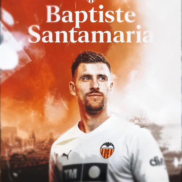 Baptiste Santamaria — Poster joueur — Valencia CF